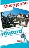Guide du Routard Bourgogne 2012