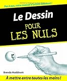 Le Dessin Pour les Nuls