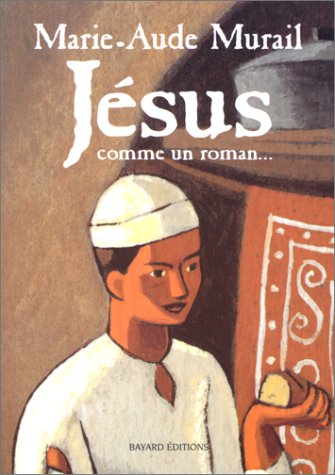 couverture de : J&eacute;sus, comme un roman...