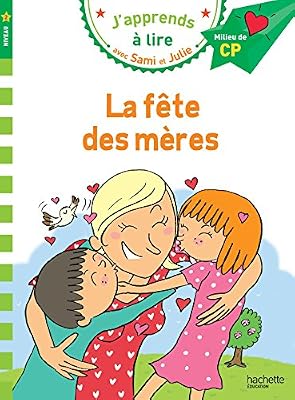 Hachette education Sami et Julie CP Niveau 2 La fête des mères