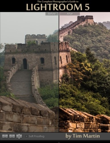 The Complete Photographer's Guide to Lightroom 5