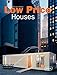 Low Price Houses - Starter Homes, Minimal Houses, Emergency Accommodation by