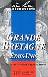 Grande Bretagne, Etats-Unis
