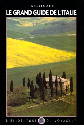 Grand guide de l'Italie (Le)