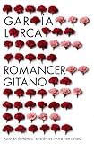 Romancero gitano (1924-1927) : otros romances del teatro (1924-1935) (El Libro De Bolsillo - Bibliotecas De Autor - Biblioteca García Lorca) by