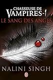 Chasseuse de vampires (Tome 1) - Le sang des anges