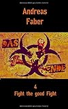 Cover zum Buch Fight the good Fight