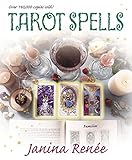 Tarot Spells (Llewellyn's New Age Tarot Series) by 