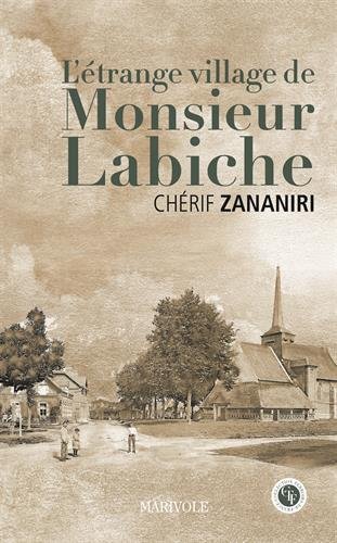 Download L'étrange village de Monsieur Labiche