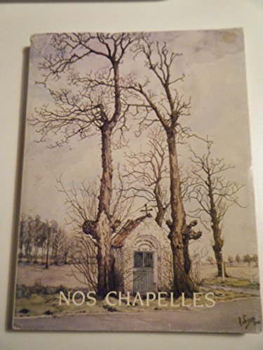 couverture de : Nos chapelles