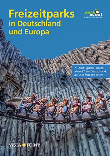 Preisvergleich Produktbild Freizeitparks in Deutschland und Europa (Freizeitführer)