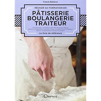 Read Reussir Sa Formation En Patisserie Boulangerie Traiteur Pdf Jasonmerle