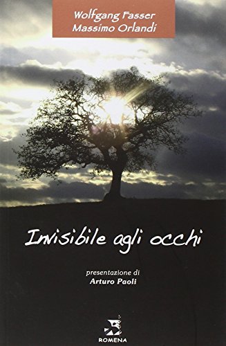 Invisibile agli occhi
