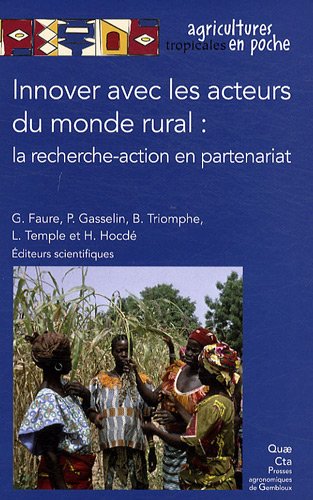 Download Innover avec les acteurs du monde rural: La recherche action en partenariat Download Innover avec les acteurs du monde rural: La recherche action en partenariat