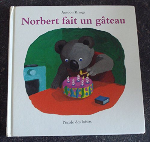 couverture de : Norbert fait un g&acirc;teau
