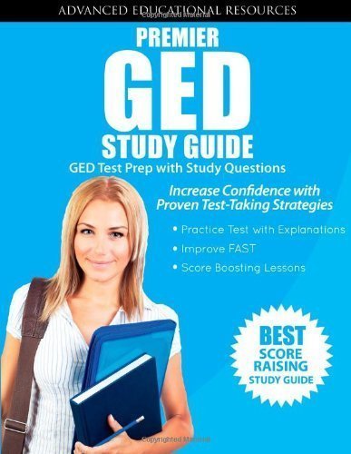 Premier GED Study Guide: GED Test Prep with Practice Questions