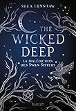 The Wicked Deep - La malédiction des Swan Sisters