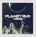 Price comparison product image Planet Bud [Explicit] by Monte Rok W/ Various Artists