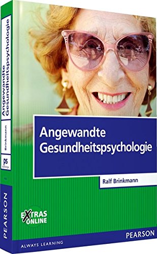 Download Angewandte Gesundheitspsychologie (Pearson Studium - Psychologie) Download Angewandte Gesundheitspsychologie (Pearson Studium - Psychologie)