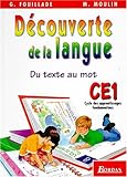 Image de Du texte au mot, Découverte de la langue, CE1. Livre de l'élève
