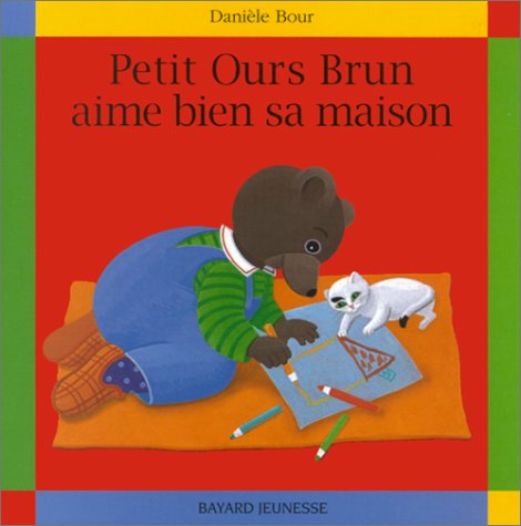 couverture de : Petit Ours Brun aime bien sa maison
