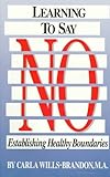 Image de Learning to Say No: Establishing Healthy Boundaries