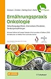 Image de Ernährungspraxis Onkologie: Behandlungsalgorithmen, Interventions-Checklisten, Beratungsempfehlunge