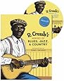 R. Crumb's Heroes of Blues, Jazz, and Country