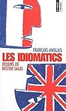 Image de Les Idiomatics (français-anglais)