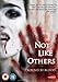 Not Like Others ( Vampyrer ) ( Vampires ) [ Origine UK, Sans Langue Francaise ]