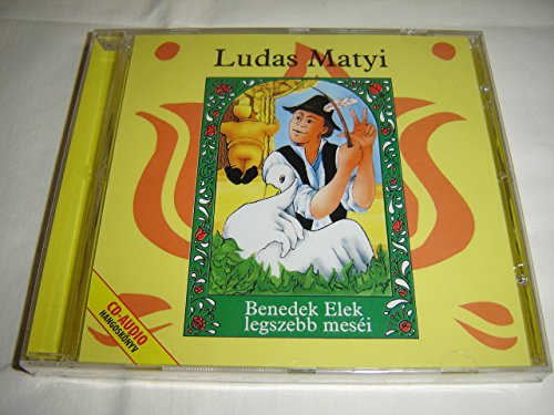 Preisvergleich Produktbild Ludas Matyi - Hangoskonyv / Benedek Elek Legszebb Mesei