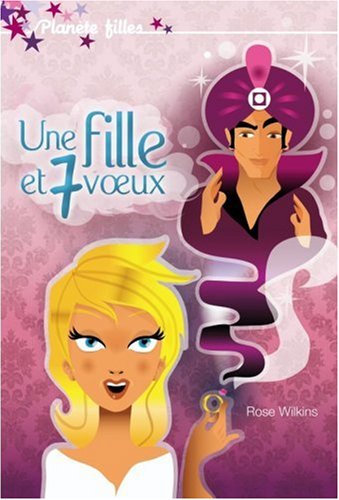 couverture de : Une fille et 7 voeux