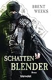 Schattenblender: Roman (Licht-Saga (The Lightbringer) 4)