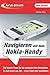 Produktbild Auf die Schnelle: Navigieren mit dem Nokia-Handy