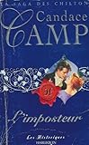 L'imposteur : Collection : Harlequin : la saga des Chilton : Les historiques n° 197