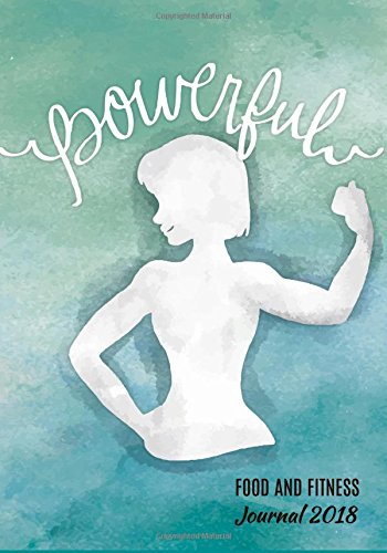 Food And Fitness Journal 2018 A Year 365 Daily 52 Desertcart