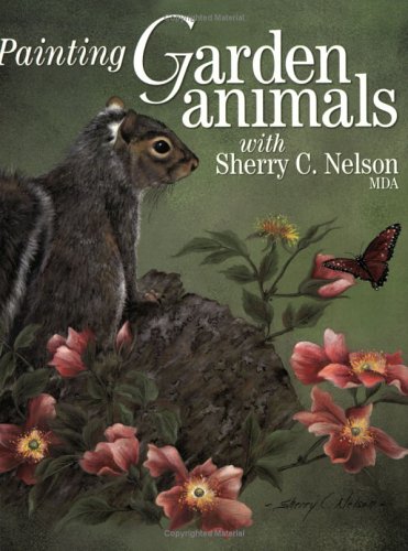 Painting Garden Animals With Sherry C. Nelson, Mda