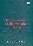 Image de The Formation of a Labour Market in Russia