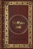 Image de F. S. Fitzgerald - The Offshore Pirate (English Edition)