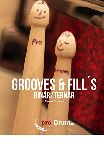 pro-Drum Handout: Grooves & Fills (Binär/Ternär)