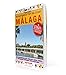 Produktbild Reiseführer für die Stadt Malaga mit Stadtspaziergängen, Karten, Sehenswürdigkeiten, Highlights, Kirchen, Museen, Restaurants, Tapas Bars, Hotels
