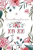 Semesterplaner 2019-2020: Ein Timer, Studium Kalender und Studienplaner von September 2019 bis Oktober 2020 für Studenten - Der Studentenkalender, Semesterkalender und Terminkalender 2019 - 2020 by