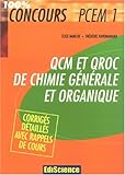 Image de QCM et QROC de chimie générale et organique : Avec corrigés détaillés