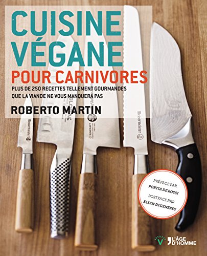 Download CUISINE VEGANE POUR CARNIVORES Download CUISINE VEGANE POUR CARNIVORES