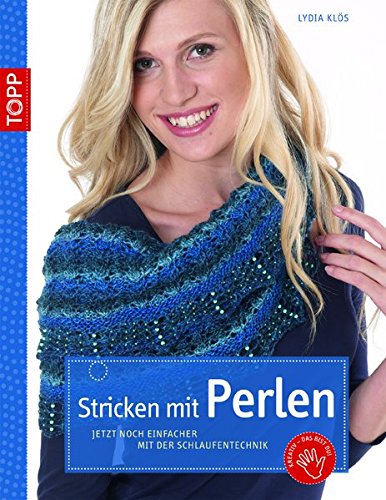 Download Stricken mit Perlen: Jetzt noch einfacher mit der Schlaufentechnik (kreativ.kompakt.) Download Stricken mit Perlen: Jetzt noch einfacher mit der Schlaufentechnik (kreativ.kompakt.)
