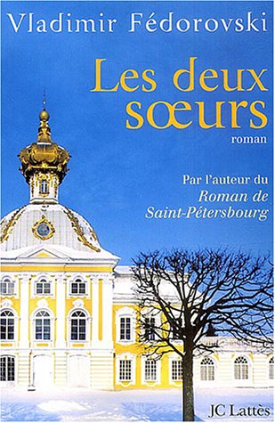 Les  deux soeurs : Les deux soeurs ou l'art d'aimer