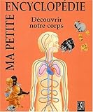 Découvrir notre corps