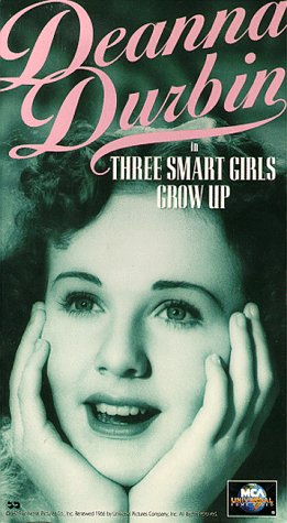 Preisvergleich Produktbild Three Smart Girls Grow Up [VHS]