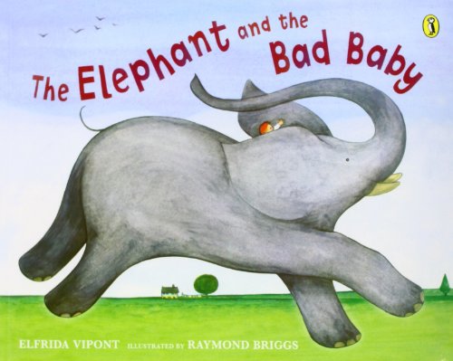 couverture de : The Elephant and the bad baby