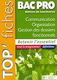 Image de Top'Fiches Bac Pro Métiers du secrétariat Communication Organisation Gestion des dossiers fonctionnels